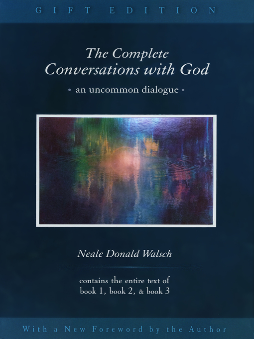 Title details for The Complete Conversations with God by Neale Donald Walsch - Wait list